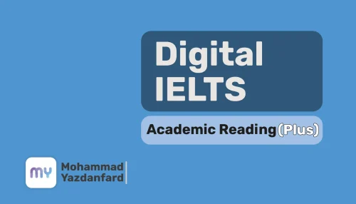 Digital IELTS - Academic Reading (Plus)