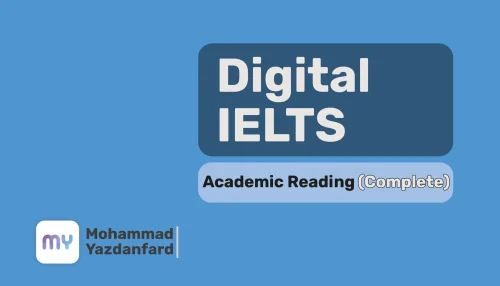 Digital IELTS - Academic Reading (Complete)